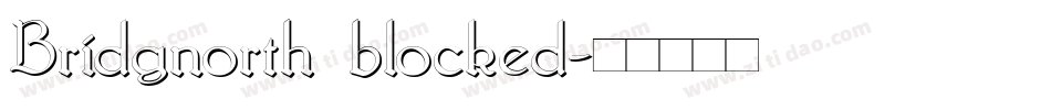 Bridgnorth blocked字体转换